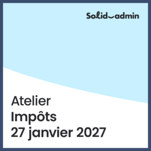 Atelier – Impôts/ 27 janvier 2027