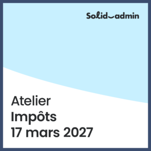Atelier – Impôts/ 17 mars 2027